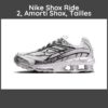 Nike Shox Ride 2, Amorti Shox, Tailles